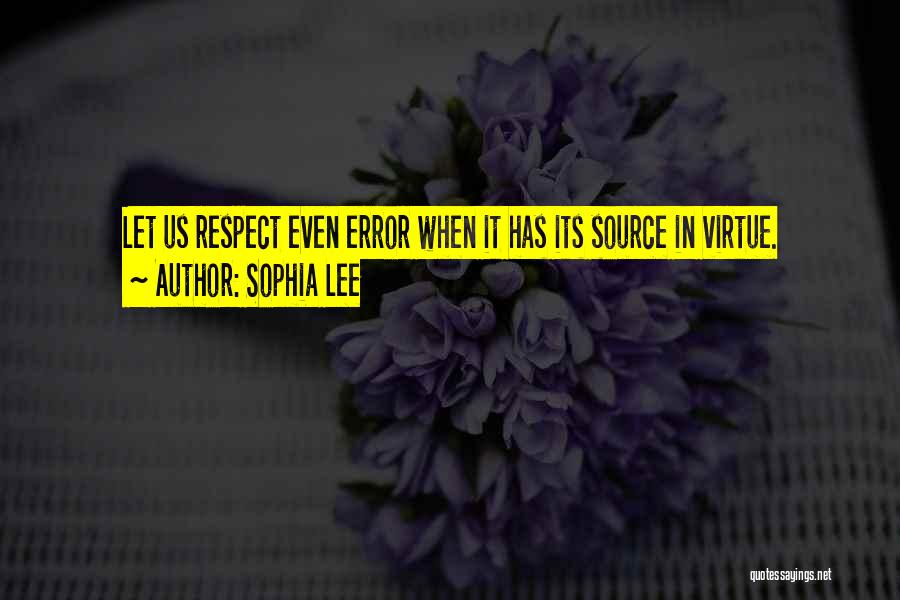 Sophia Lee Quotes 681086