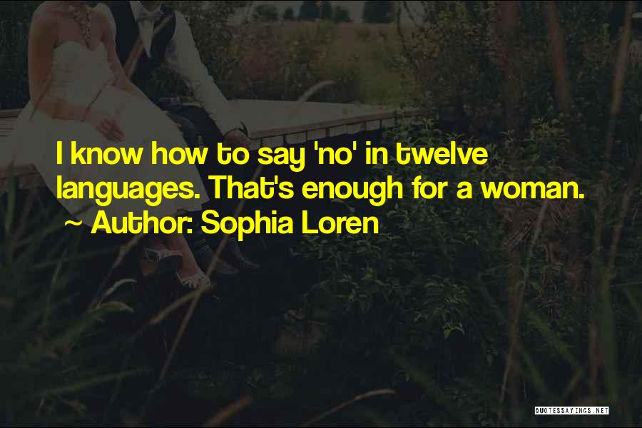Sophia Loren Quotes 103427