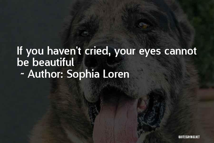 Sophia Loren Quotes 1233560