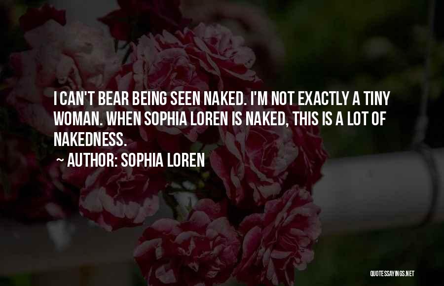 Sophia Loren Quotes 1471386