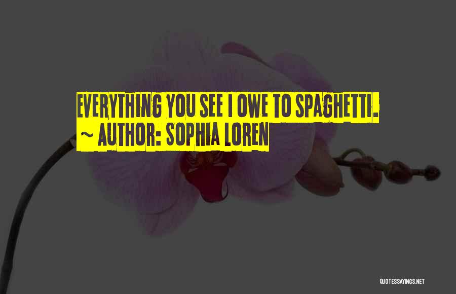 Sophia Loren Quotes 1527493