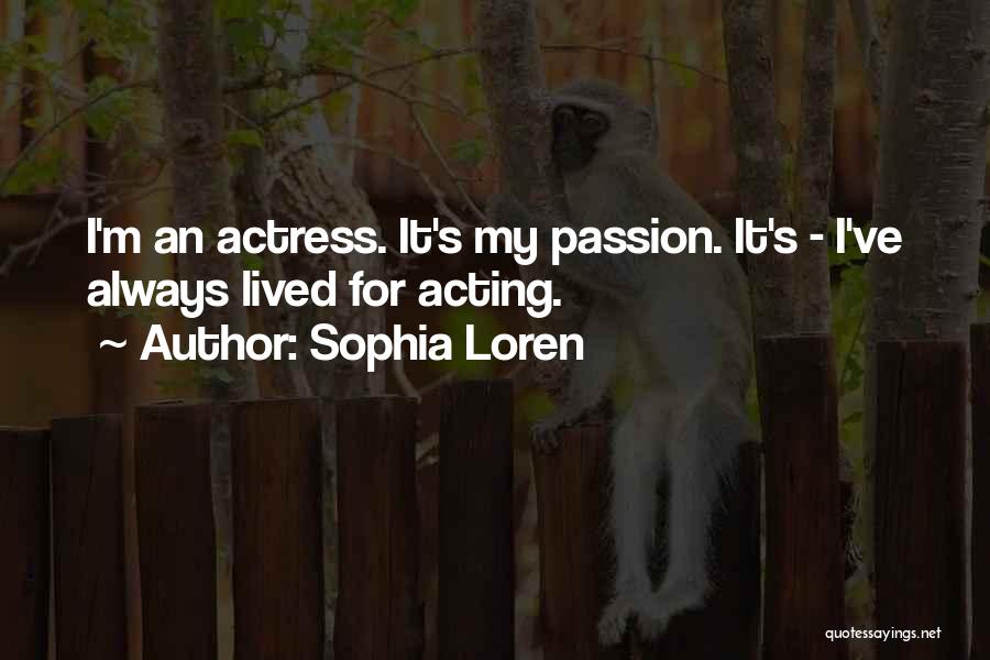 Sophia Loren Quotes 1768744