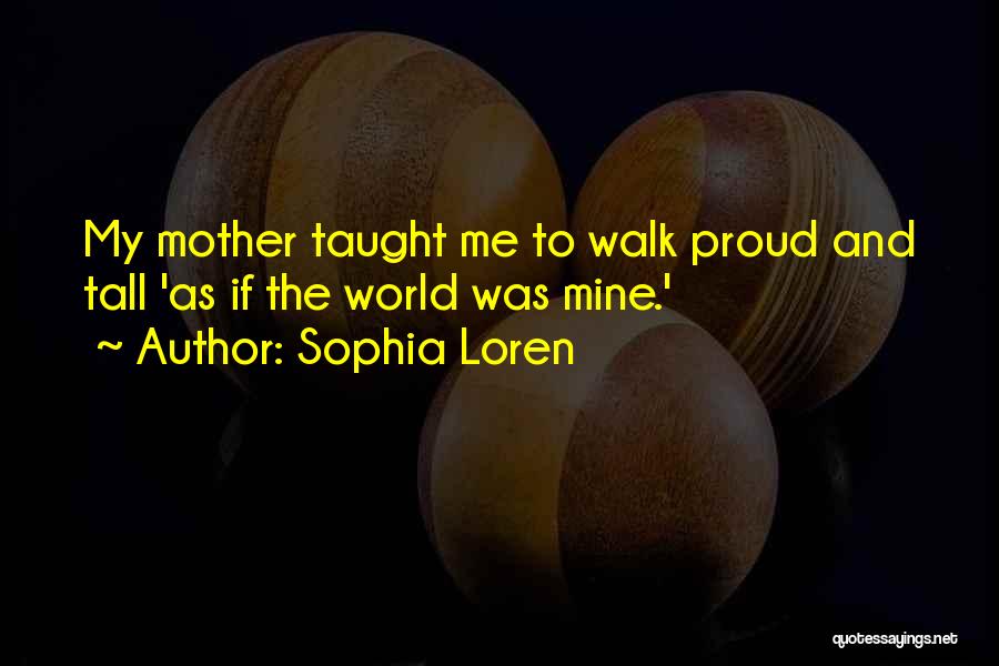 Sophia Loren Quotes 1823927