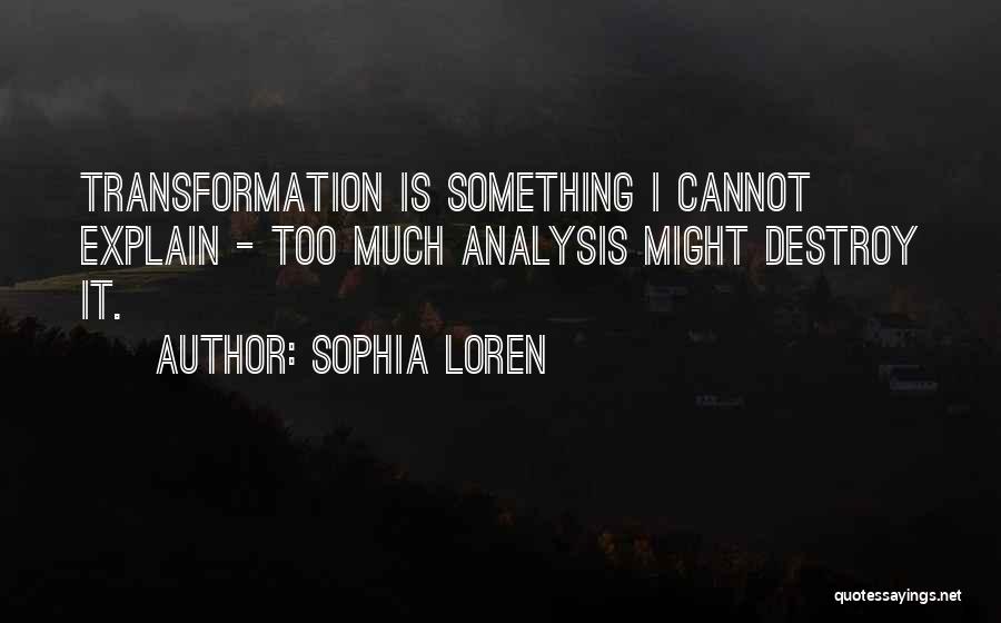 Sophia Loren Quotes 1911724