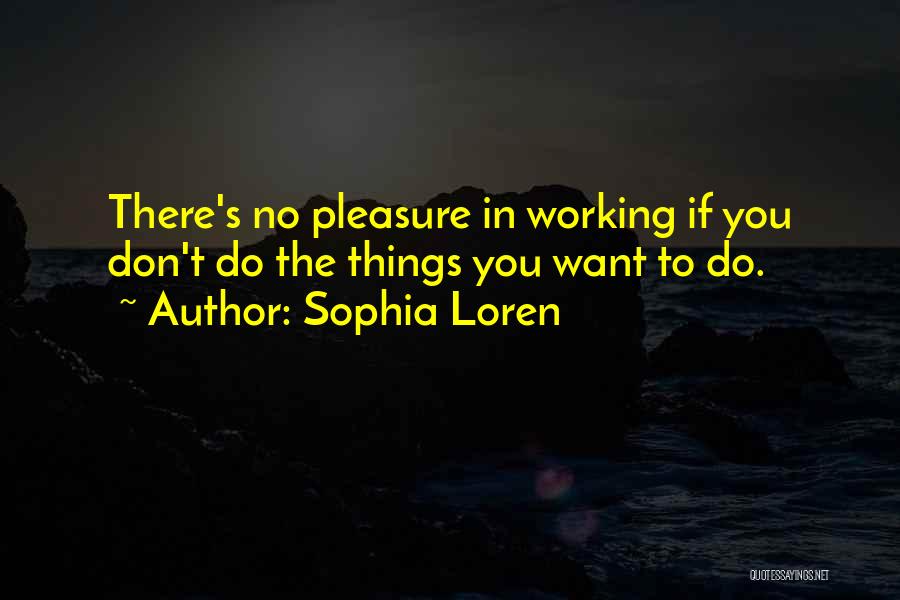 Sophia Loren Quotes 342445