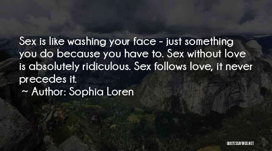 Sophia Loren Quotes 371348