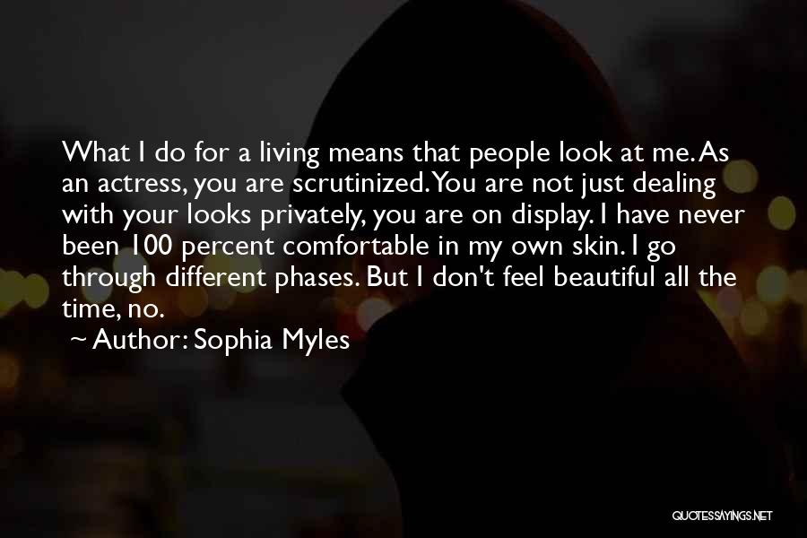 Sophia Myles Quotes 926439