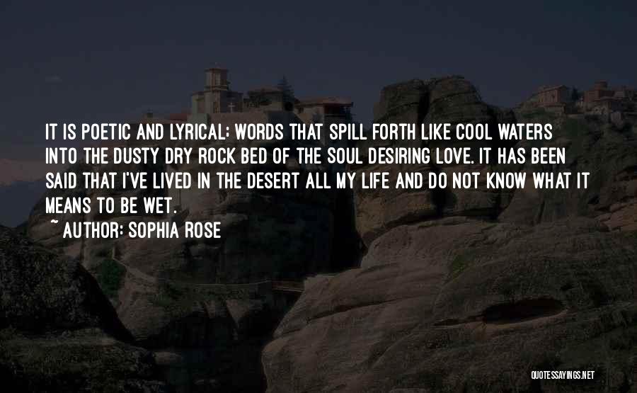 Sophia Rose Quotes 2064328