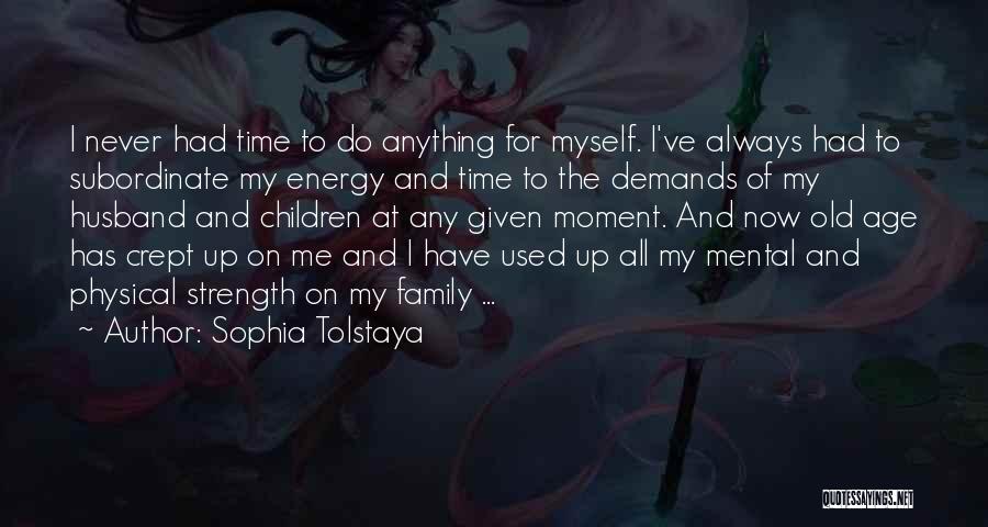 Sophia Tolstaya Quotes 1005777