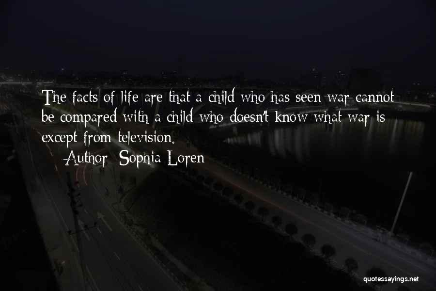 Sophia's War Quotes By Sophia Loren