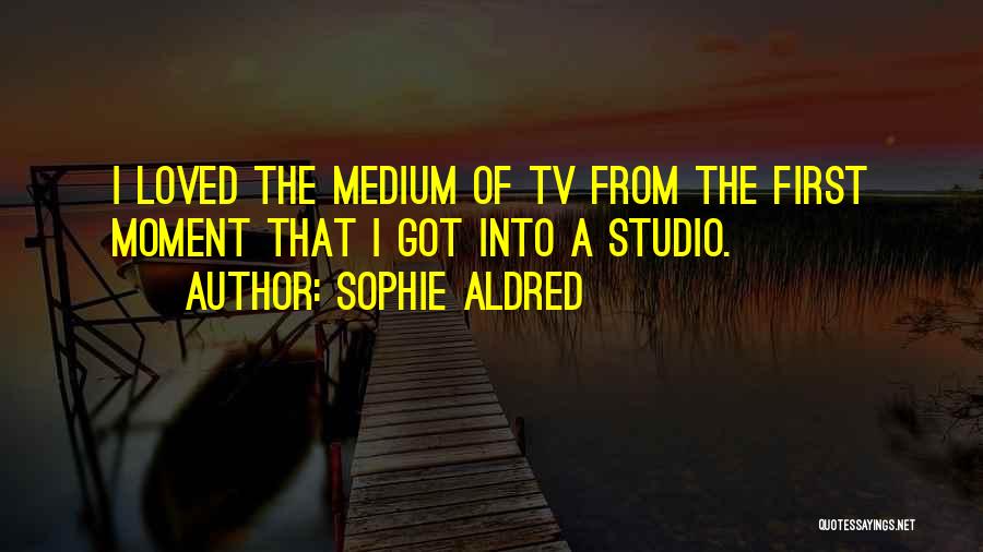 Sophie Aldred Quotes 1014798