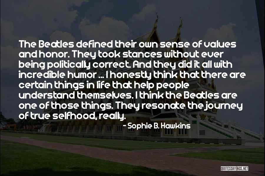 Sophie B. Hawkins Quotes 1053820 Sophie B. Hawkins Quotes 1053820