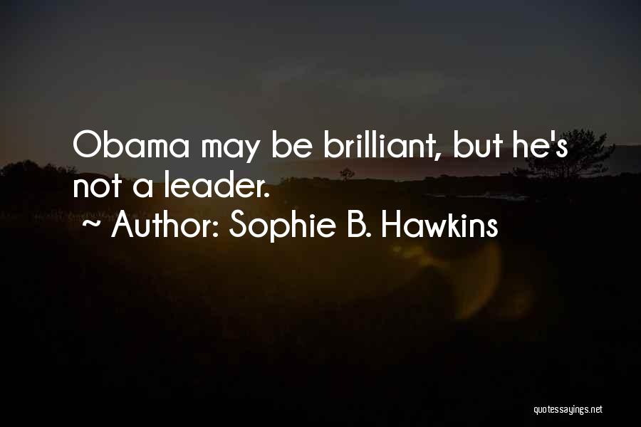 Sophie B. Hawkins Quotes 1323632