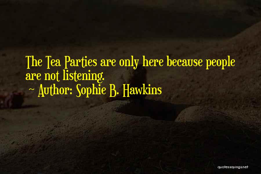 Sophie B. Hawkins Quotes 2135179