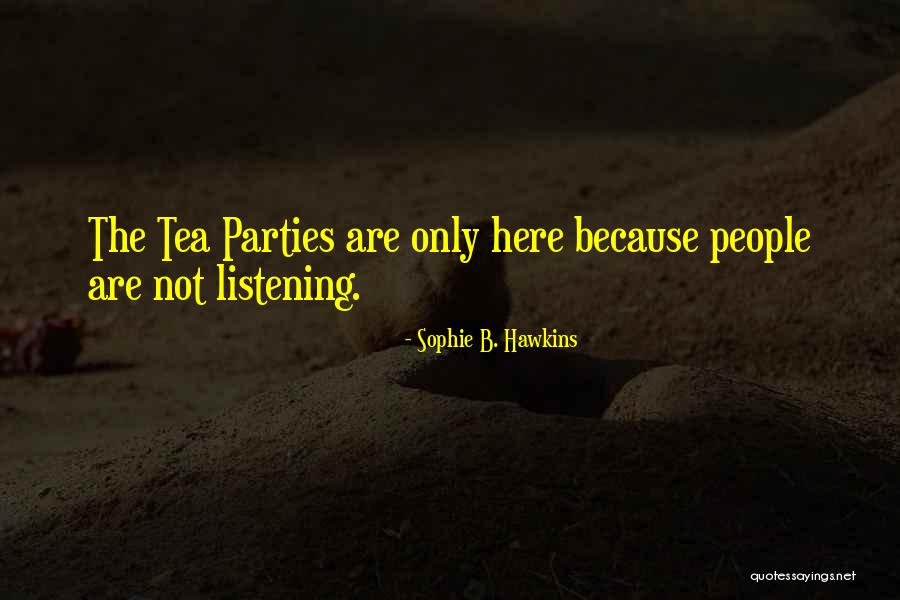 Sophie B. Hawkins Quotes 2135179 Sophie B. Hawkins Quotes 2135179