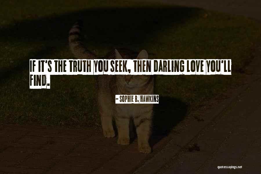Sophie B. Hawkins Quotes 459886 Sophie B. Hawkins Quotes 459886
