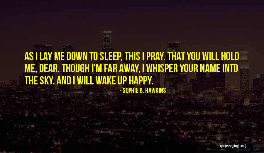 Sophie B. Hawkins Quotes 952757 Sophie B. Hawkins Quotes 952757