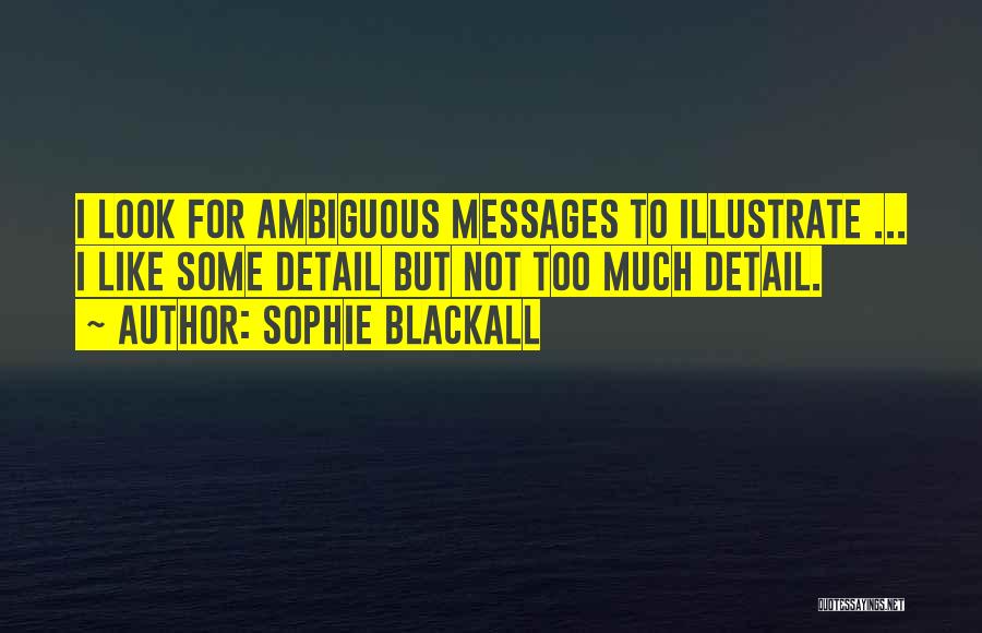 Sophie Blackall Quotes 1365814