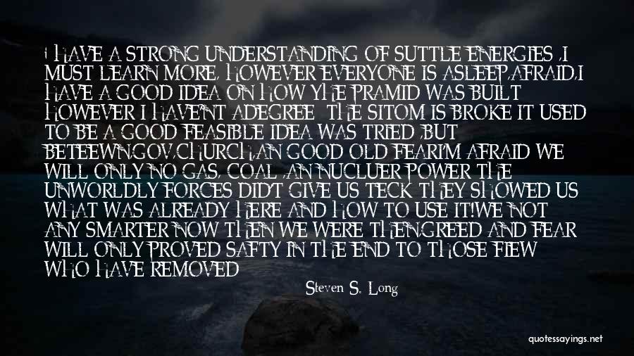 Sophie Brussaux Quotes By Steven S. Long Sophie Brussaux Quotes By Steven S. Long