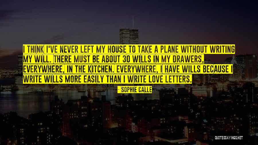 Sophie Calle Quotes 1058131