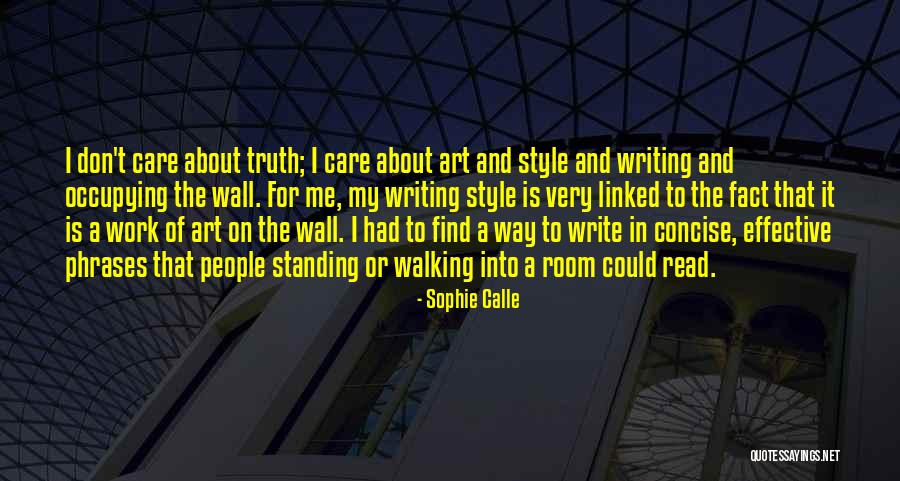 Sophie Calle Quotes 223573