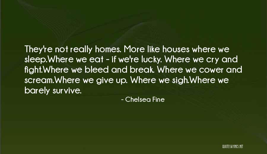 Sophie Carter Quotes By Chelsea Fine Sophie Carter Quotes By Chelsea Fine