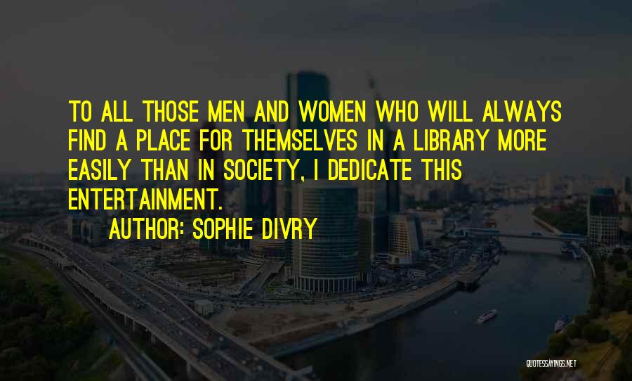 Sophie Divry Quotes 1233517