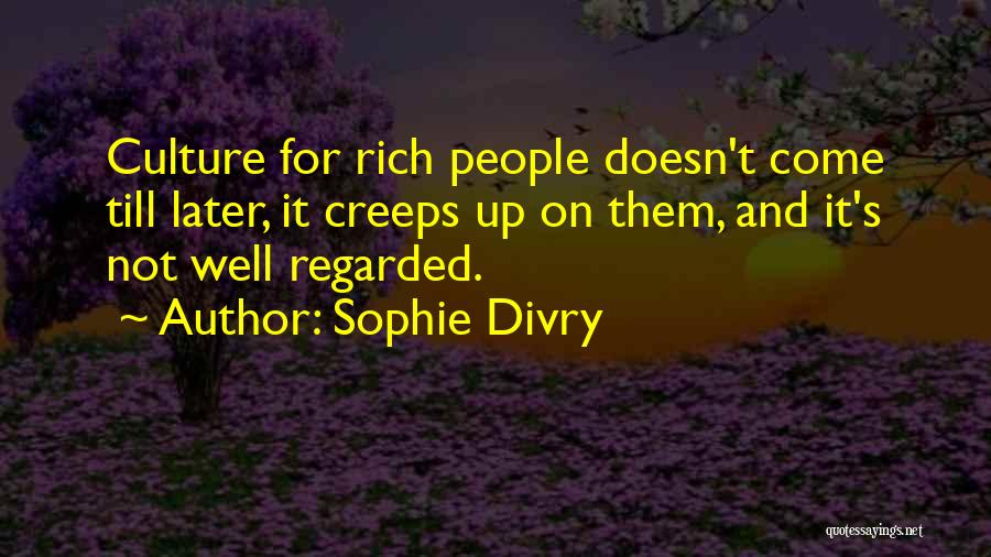 Sophie Divry Quotes 1650709