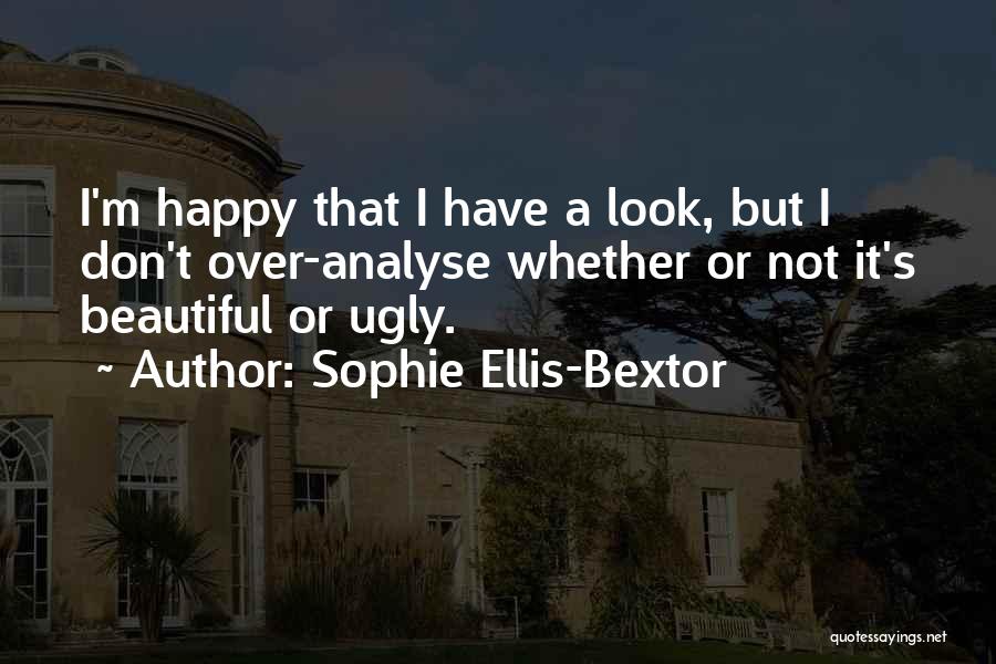 Sophie Ellis-Bextor Quotes 1165811