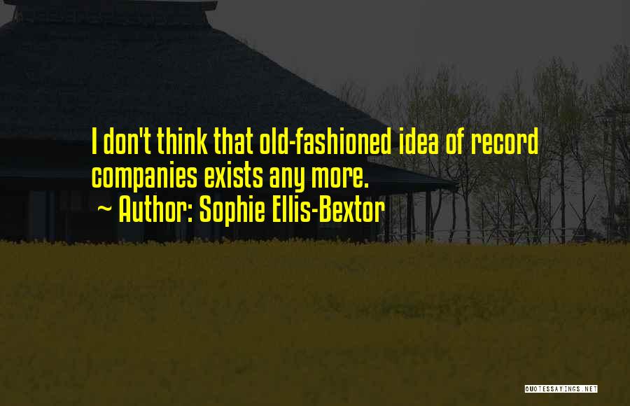 Sophie Ellis-Bextor Quotes 1398214