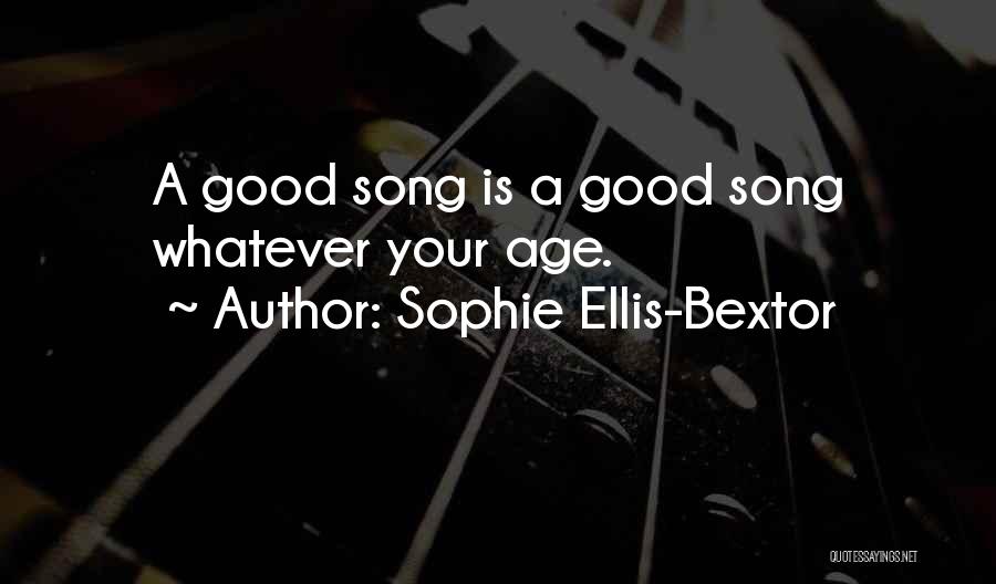 Sophie Ellis-Bextor Quotes 1791657