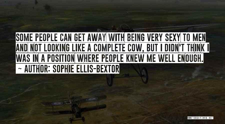 Sophie Ellis-Bextor Quotes 1792159