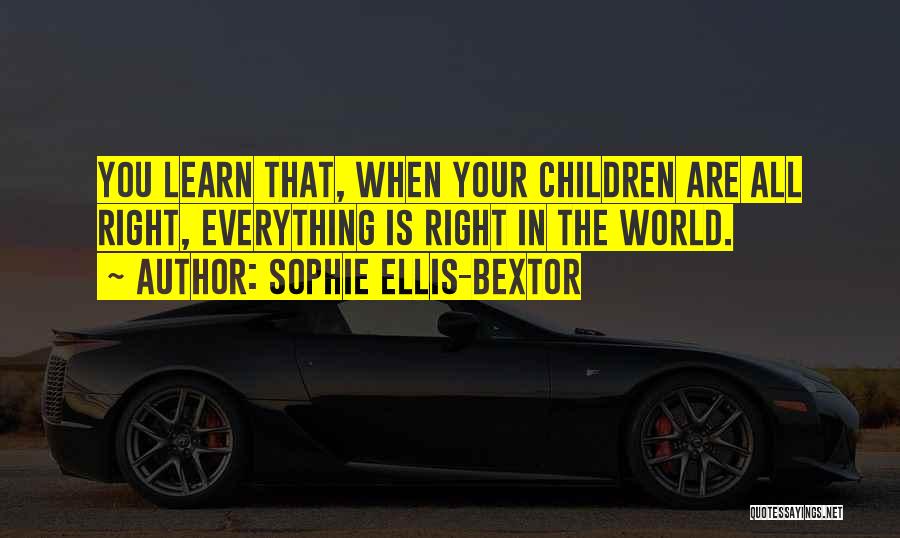 Sophie Ellis-Bextor Quotes 1976784