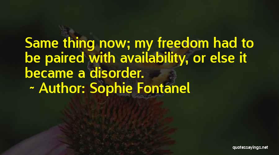 Sophie Fontanel Quotes 158566