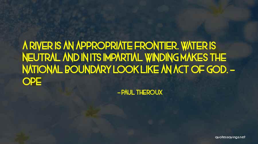 Sophie Halloweentown Quotes By Paul Theroux Sophie Halloweentown Quotes By Paul Theroux