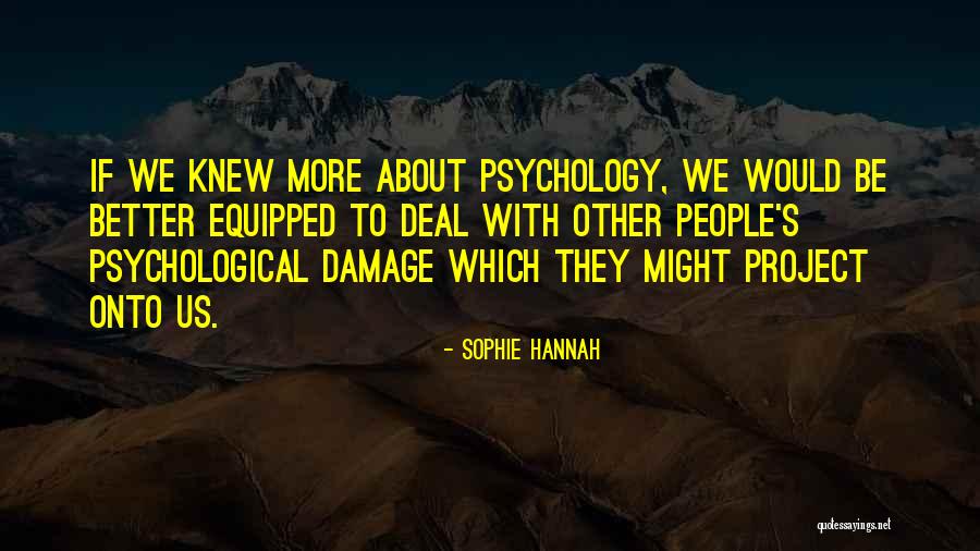 Sophie Hannah Quotes 1033884