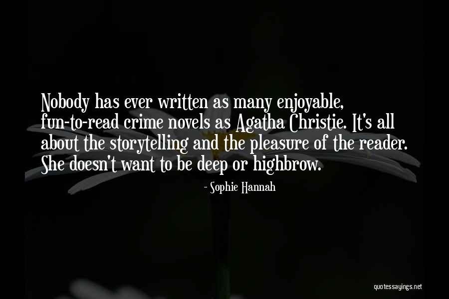 Sophie Hannah Quotes 1126953 Sophie Hannah Quotes 1126953