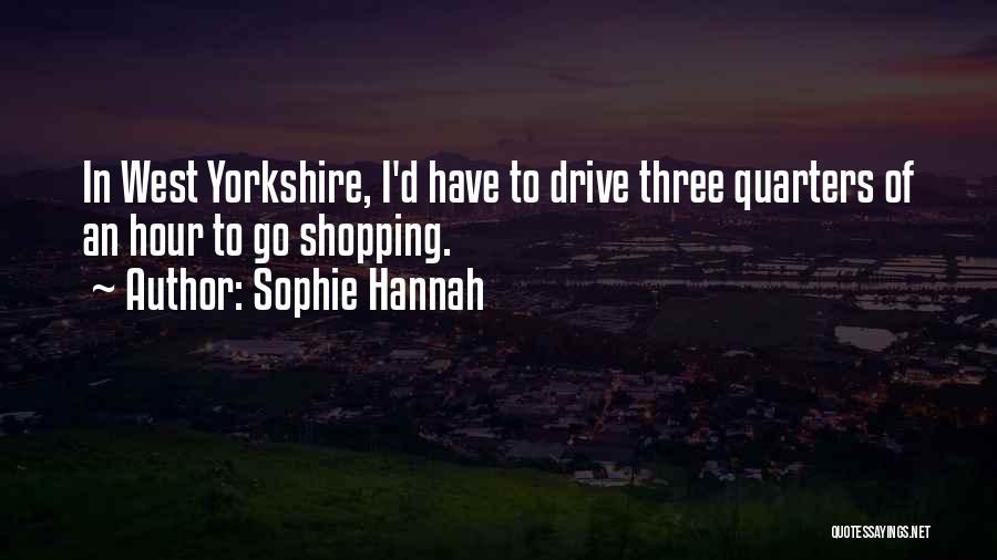 Sophie Hannah Quotes 1236097