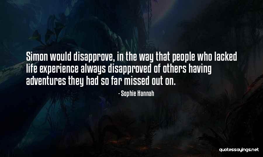 Sophie Hannah Quotes 1284137