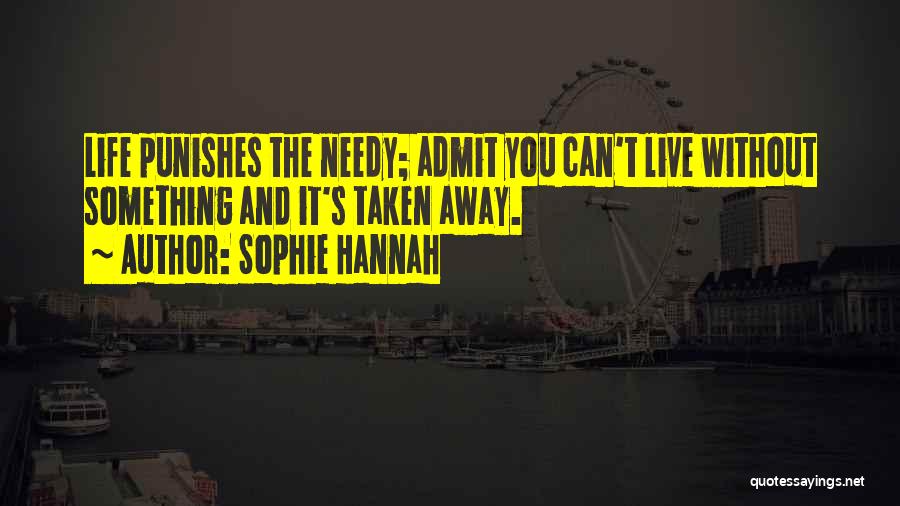 Sophie Hannah Quotes 1437706