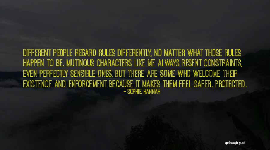 Sophie Hannah Quotes 1535994