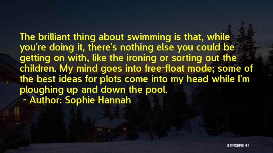 Sophie Hannah Quotes 1833562