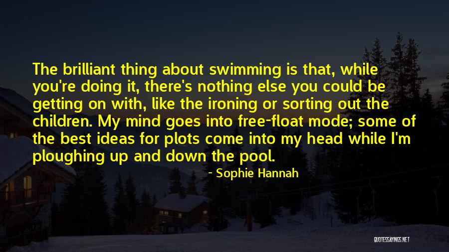 Sophie Hannah Quotes 1833562 Sophie Hannah Quotes 1833562