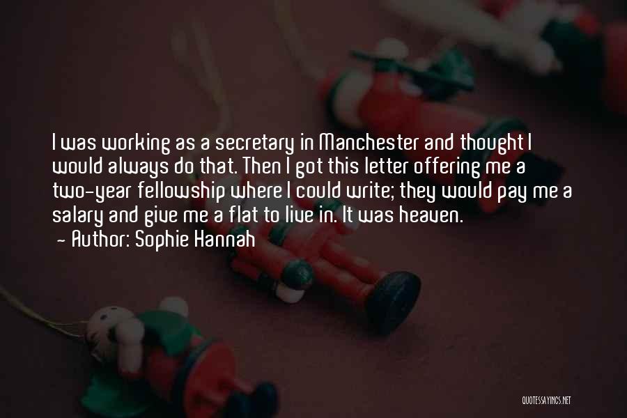Sophie Hannah Quotes 2007499
