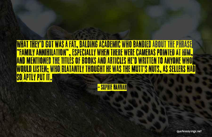 Sophie Hannah Quotes 2187670 Sophie Hannah Quotes 2187670