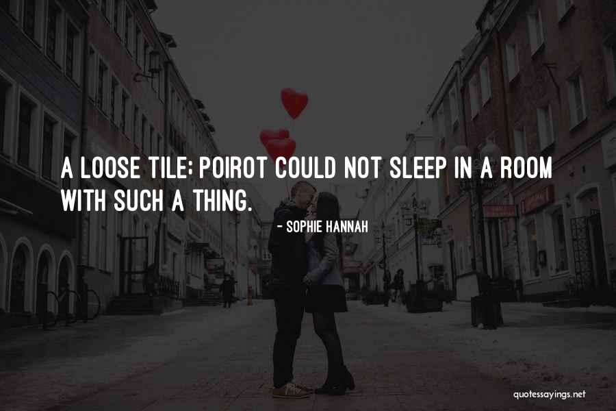 Sophie Hannah Quotes 2213873 Sophie Hannah Quotes 2213873