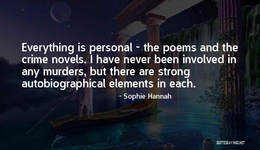 Sophie Hannah Quotes 2237871