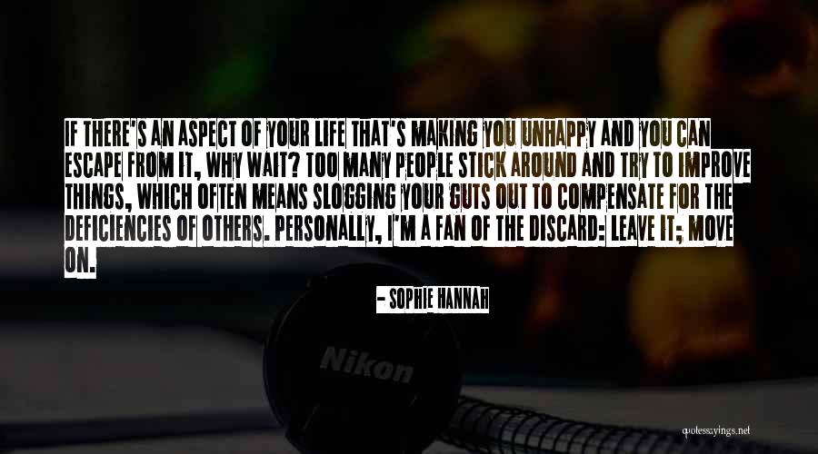 Sophie Hannah Quotes 511029