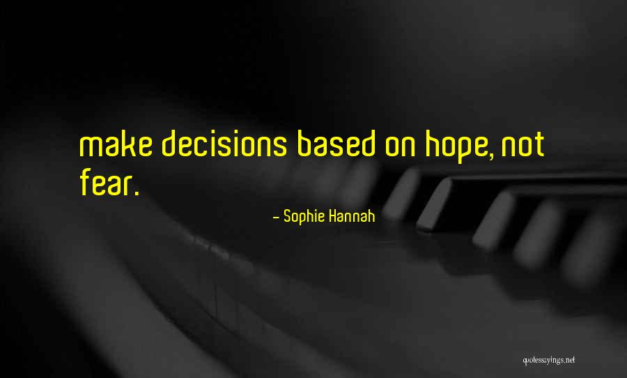 Sophie Hannah Quotes 737680