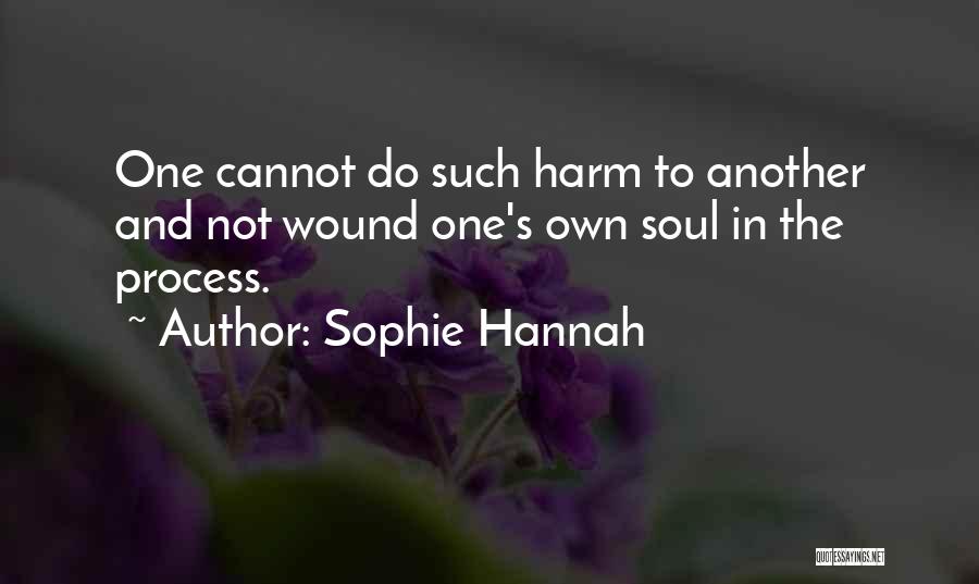 Sophie Hannah Quotes 787415